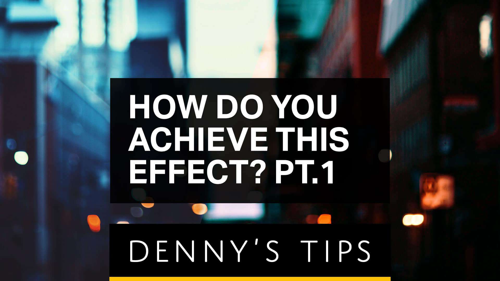 How to Achieve Any Effect in Photoshop (Part 1)