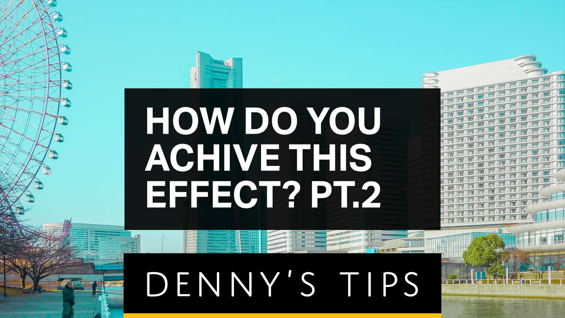 How do You Achieve This Effect (Part 2)