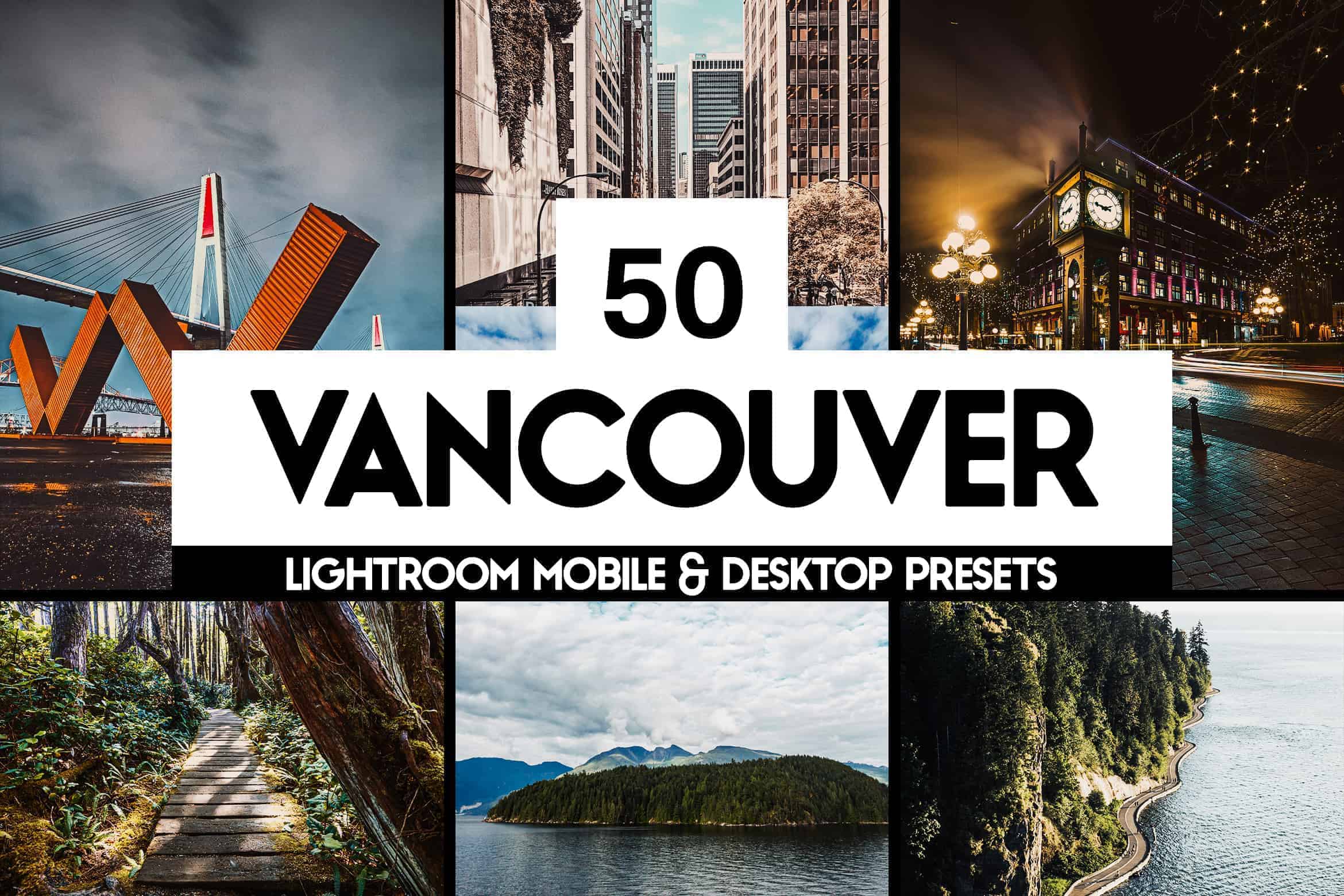 10 Vancouver Lightroom Presets