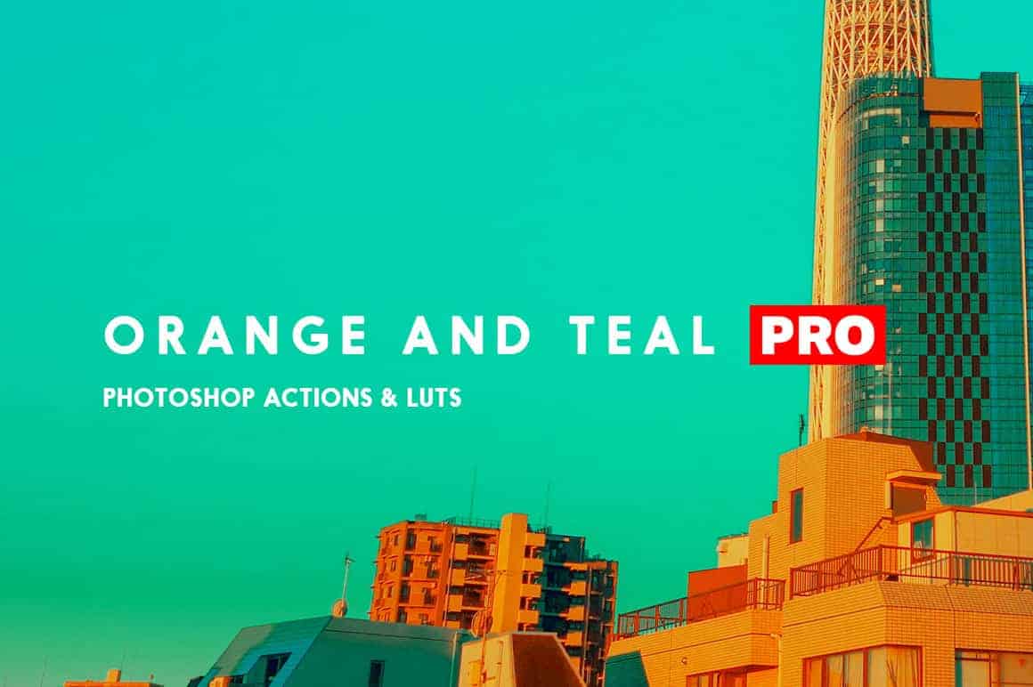 Orange and Teal LUTS and Photoshop Actions